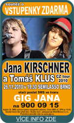 Jana KIRSCHNER a Tomáš KLUS, CZ tour 2010 (26. 11. 2010)