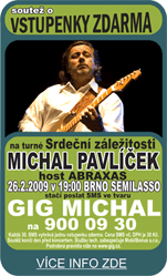 MICHAL PAVLÍČEK + host ABRAXAS (26. 2. 2009)