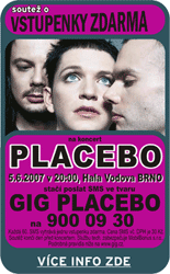 Placebo (5. 6. 2007)