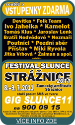 FESTIVAL SLUNCE STRÁŽNICE 2011 (8.-9. 7. 2011)