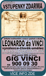 LEONARDO da VINCI vynálezce-člověk-umělec. (Od 18.6. do 20.9.2008)